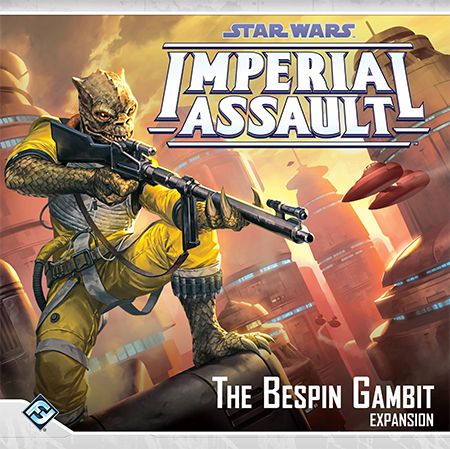 Imperial Assault :The Bespin Gambit