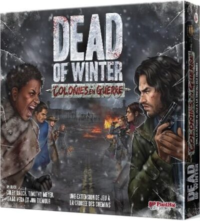 Dead of Winter : Colonies en Guerre