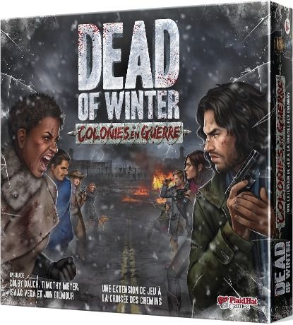 Dead of Winter : Colonies en Guerre