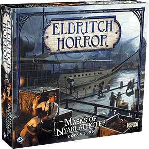 Eldritch Horror : Masks of Nyarlathotep